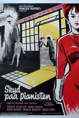 Стріляйте в піаніста