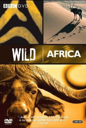 BBC: Дика Африка / Невідома Африка