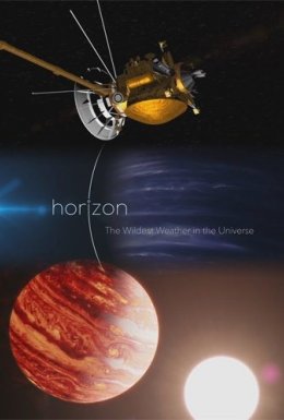 Горизонт: Найекстремальніша погода у Всесвіті