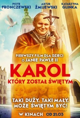 Кароль, який став святим