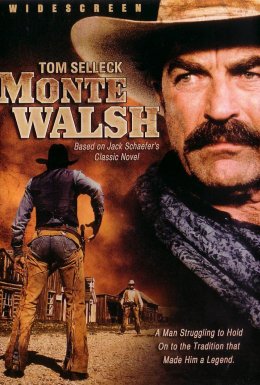 Монті Волш / Душа ковбоя