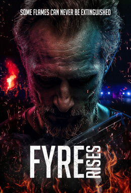 Файр піднімається / Повстання Файра